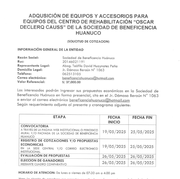 ADQUSICIÓN DE EQUIPOS Y ACCESORIOS PARA EQUIPOS DEL CENTRO DE REHABILITACIÓN “OSCAR DECLERQ CAUSS” DE LA SOCIEDAD DE BENEFICENCIA HUANUCO