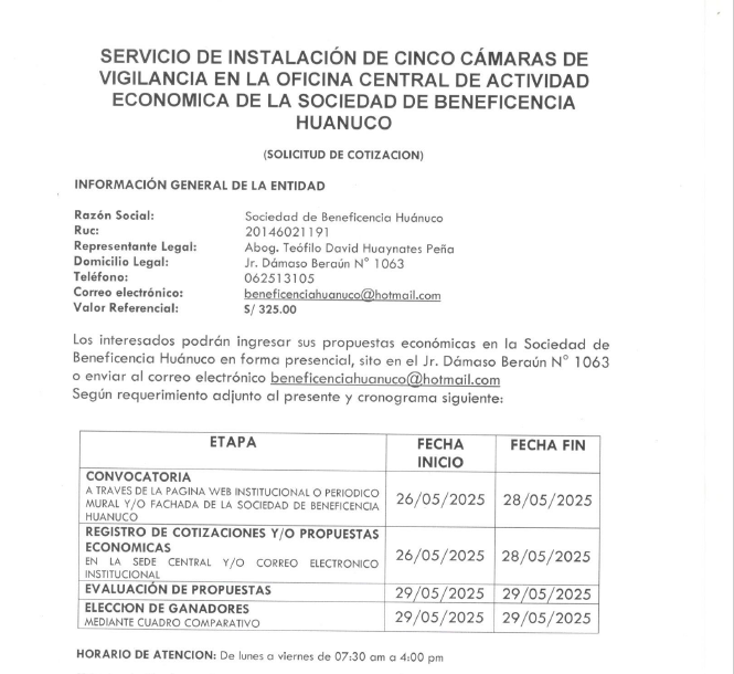SERVICIO DE INSTALACIÓN DE CINCO CÁMARAS DE VIGILANCIA EN LA OFICINA CENTRAL DE ACTIVIDAD ECONOMICA Y COMERCIAL DE LA SOCIEDAD DE BENEFICENCIA HUANUCO