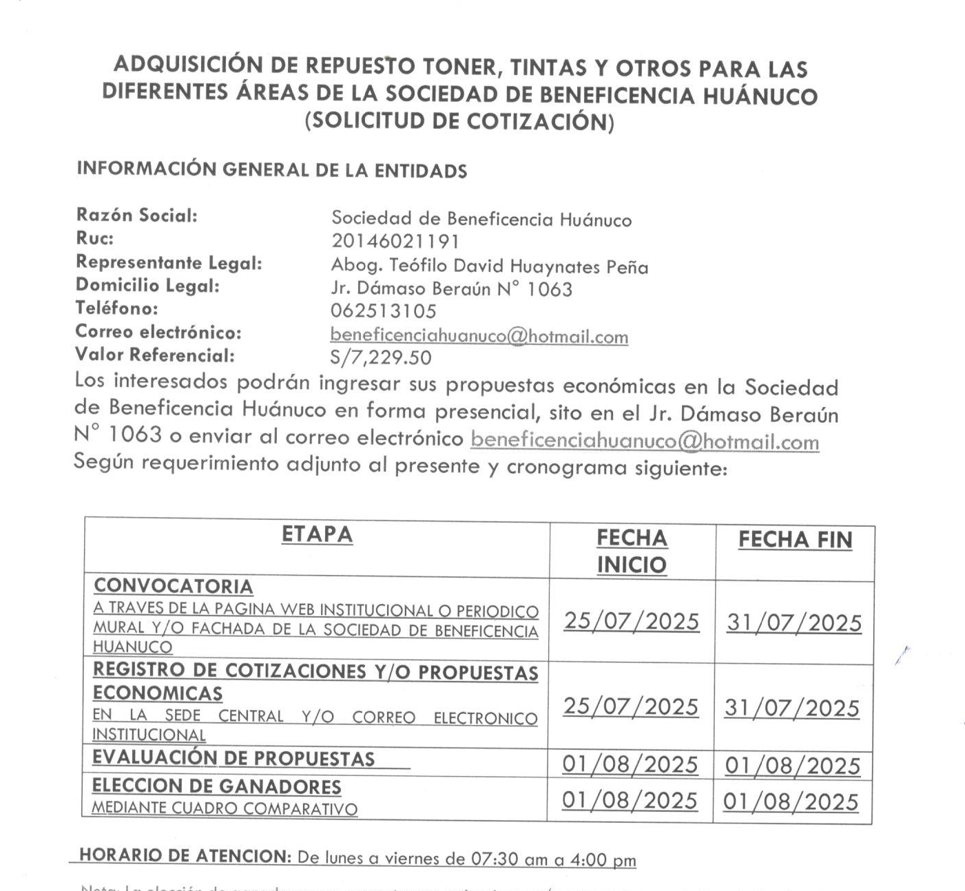 ADQUISICIÓN DE REPUESTOS TONER, TINTAS Y OTROS PARA LAS DIFERENTES AREAS DE LA SOCIEDAD DE BENEFICENCIA HUÁNUCO