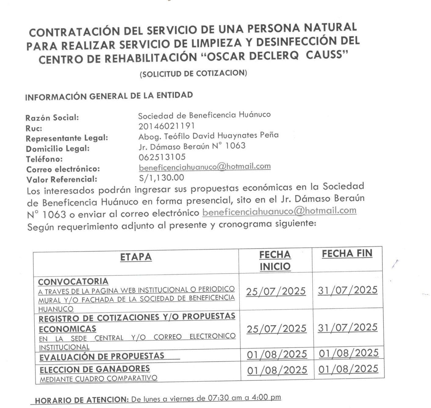 CONTRATACIÓN DEL SERVICIO DE UNA PERSONA NATURAL PARA REALIZAR SERVICIO DE LIMPIEZA Y DESINFECCIÓN DEL CENTRO DE REHABILITACION OSCAR DECLERQ CAUSS