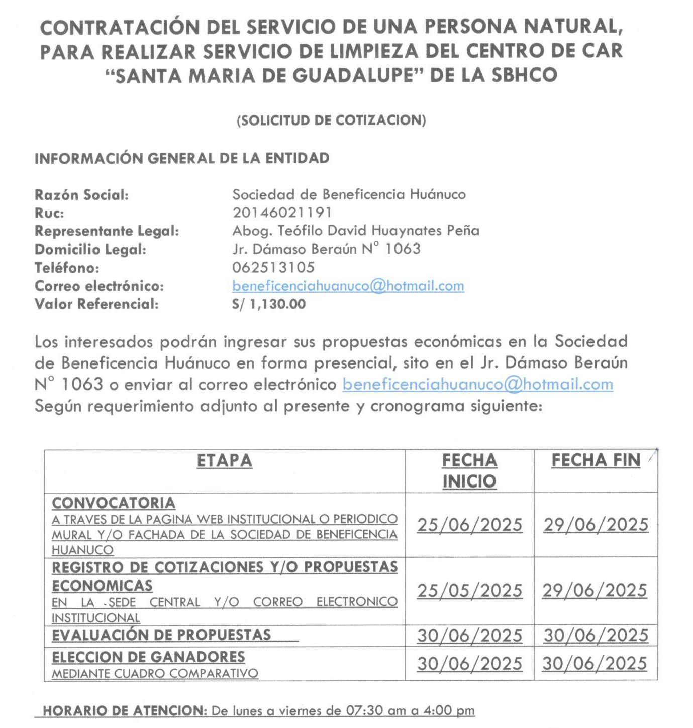 CONTRATACIÓN DEL SERVICIO DE UNA PERSONA NATURAL, PARA REALIZAR SERVICIO DE LIMPIEZA DEL CENTRO DE CAR «SANTA MARÍA DE GUADALUPE» DE LA SBHCO