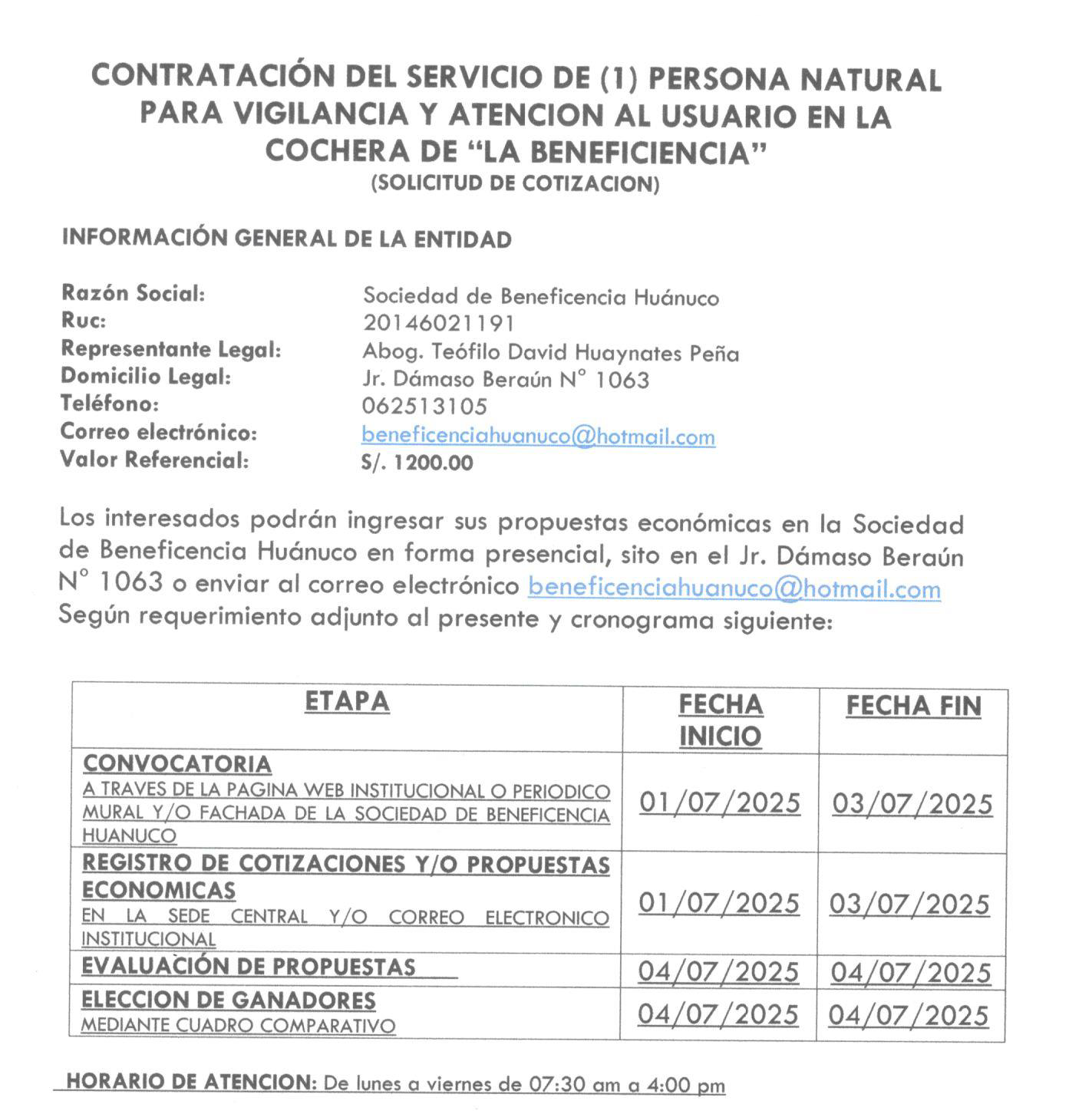 CONTRATACIÓN DEL SERVICIO DE (1) PERSONA NATURAL PARA LA VIGILANCIA Y ATENCIÓN AL USUARIO EN LA COCHERA DE «LA BENEFICIENCIA»