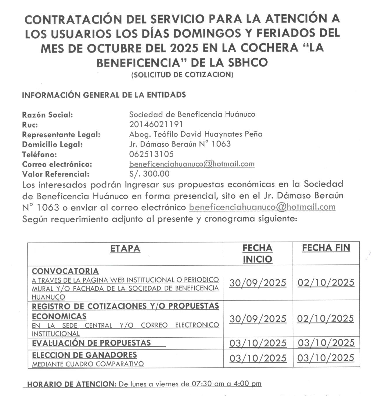 CONTRATACIÓN DEL SERVICIO PARA LA ATENCIÓN A LOS USUARIOS LOS DÍAS DOMINGOS Y FERIADOS DEL MES DE OCTUBRE DEL 2025 EN LA COCHERA “LA BENEFICENCIA” DE LA SBHCO