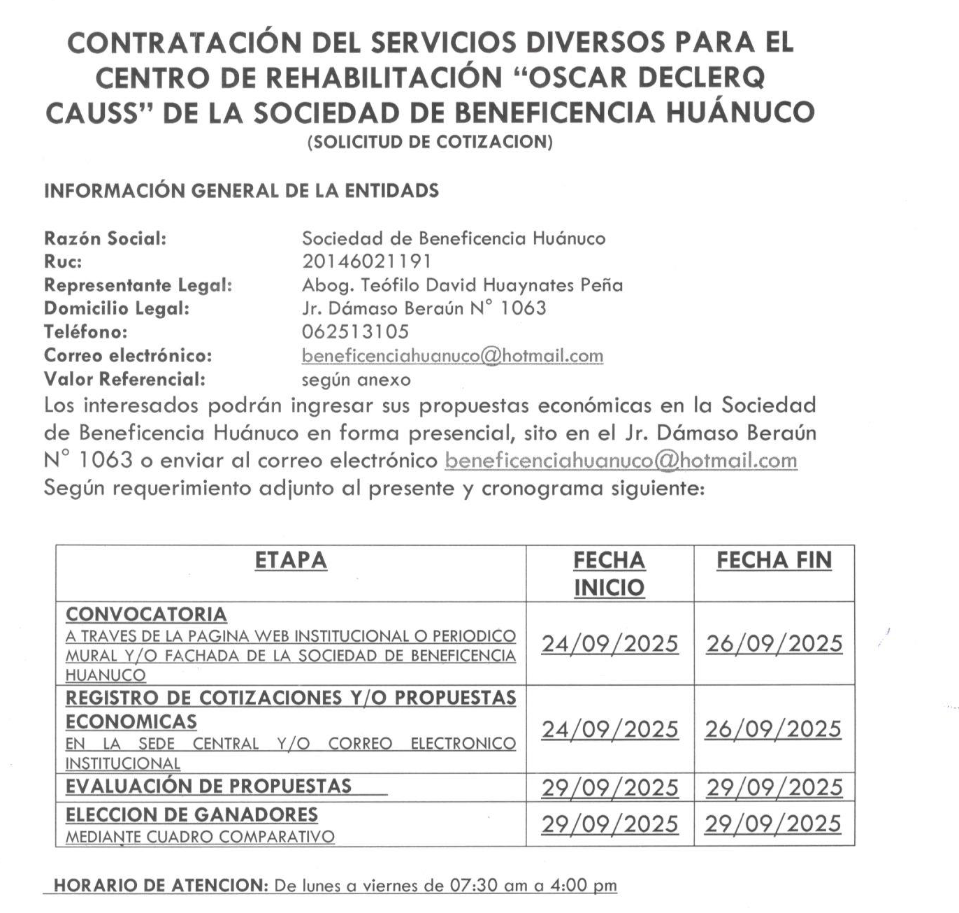 CONTRATACIÓN DE SERVICIOS DIVERSOS PARA EL CENTRO DE REHABILITACIÓN «OSCAR DECLERQ CAUSS» DE LA SOCIEDAD DE BENEFICENCIA HUÁNUCO