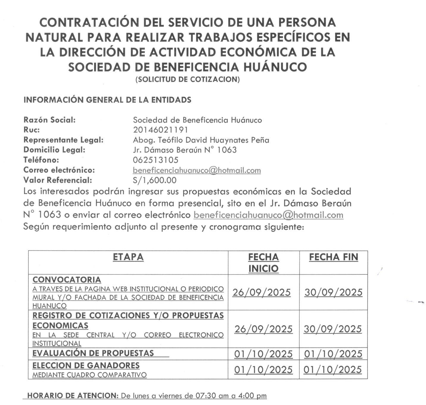 CONTRATACIÓN DEL SERVICIO DE UNA PERSONA NATURAL PARA REALIZAR TRABAJOS ESPECÍFICOS EN LA DIRECCIÓN DE ACTIVIDAD ECONÓMICA DE LA BENEFICENCIA HUÁNUCO