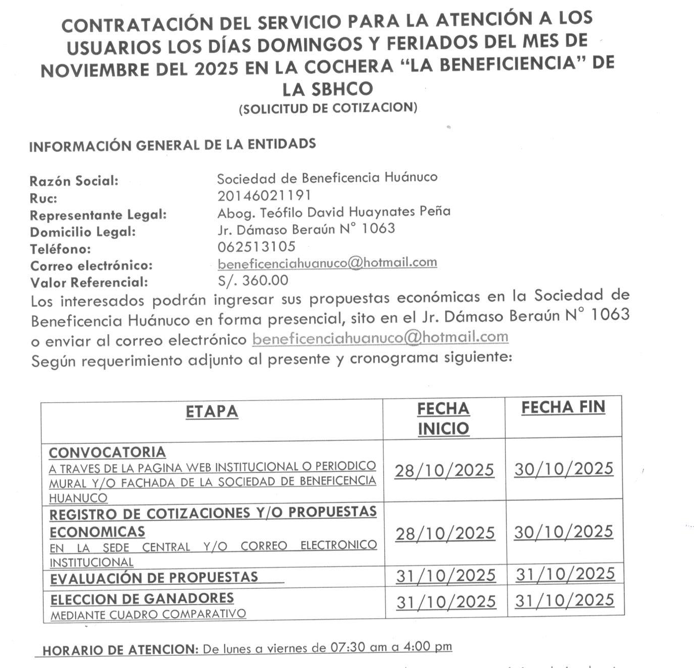 CONTRATACIÓN DEL SERVICIO PARA LA ATENCIÓN A LOS USUARIOS LOS DÍAS DOMINGOS Y FERIADOS DEL MES DE NOVIEMBRE DEL 2025 EN LA COCHERA “LA BENEFICIENCIA” DE LA SBHCO