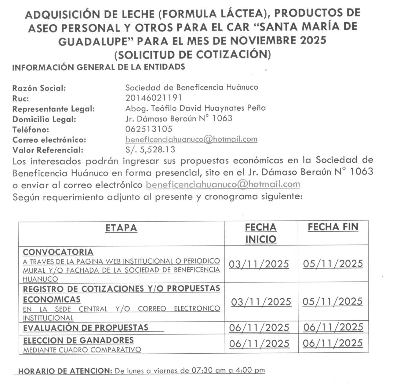 ADQUISICIÓN DE LECHE (FORMULA LÁCTEA), PRODUCTOS DE ASEO PERSONAL Y OTROS PARA EL CAR “SANTA MARÍA DE GUADALUPE” PARA EL MES DE NOVIEMBRE 2025