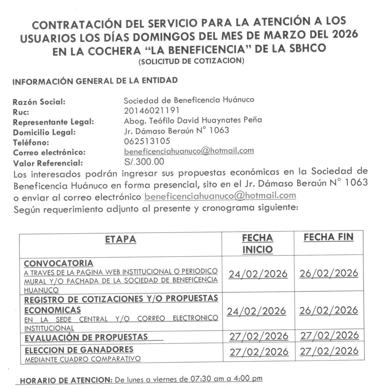 CONTRATACIÓN DEL SERVICIO PARA LA ATENCIÓN A LOS USUARIOS LOS DÍAS DOMINGOS DEL MES DE MARZO DEL 2026 EN LA COCHERA “LA BENEFICENCIA” DE LA SBHCO