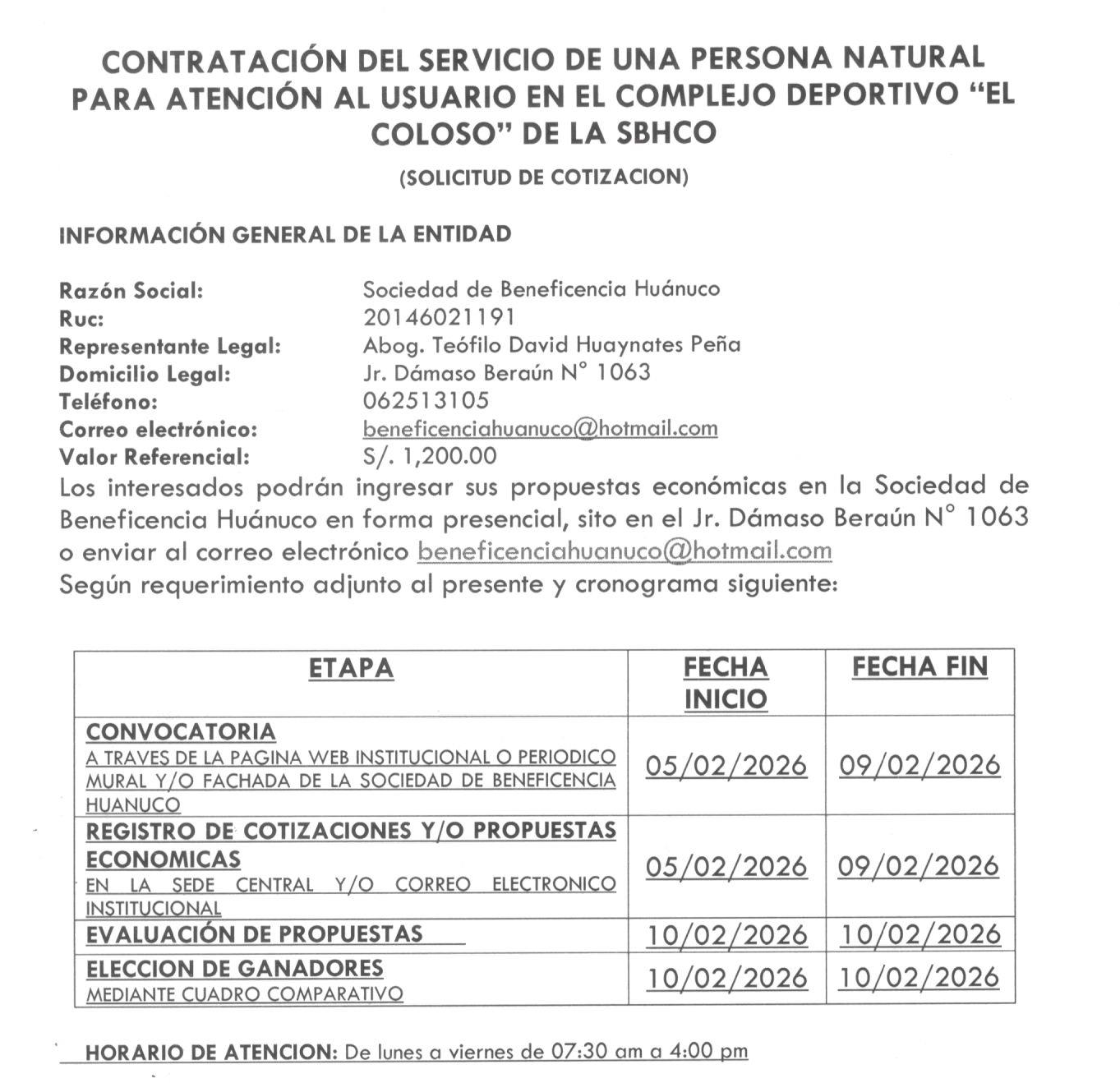 CONTRATACIÓN DEL SERVICIO DE UNA PERSONA NATURAL PARA ATENCIÓN AL USUARIO EN EL COMPLEJO DEPORTIVO “EL COLOSO” DE LA SBHCO