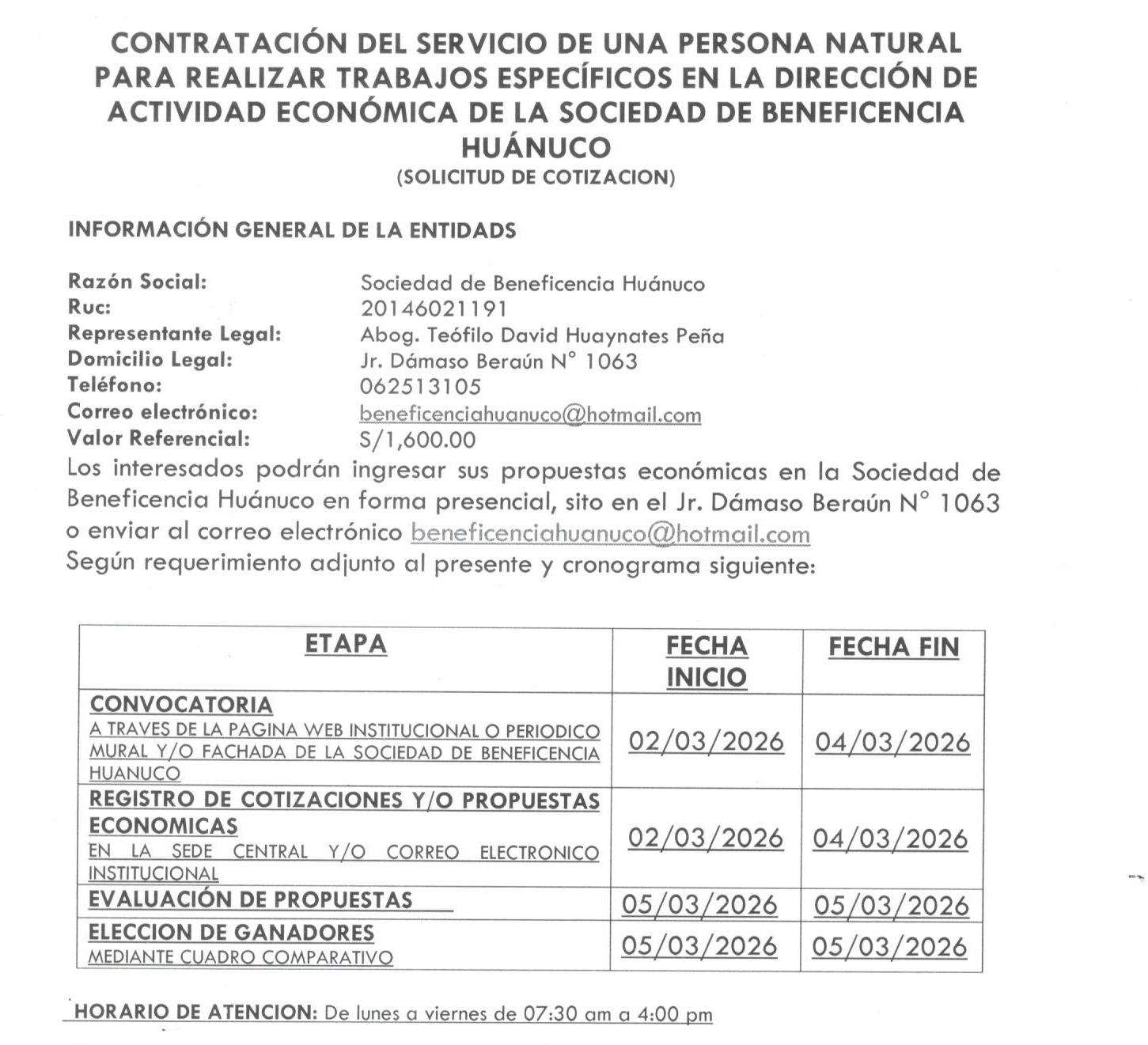 CONTRATACIÓN DEL SERVICIO DE UNA PERSONA NATURAL PARA REALIZAR TRABAJOS ESPECÍFICOS EN LA DIRECCIÓN DE ACTIVIDAD ECONÓMICA DE LA SOCIEDAD DE BENEFICENCIA HUÁNUCO